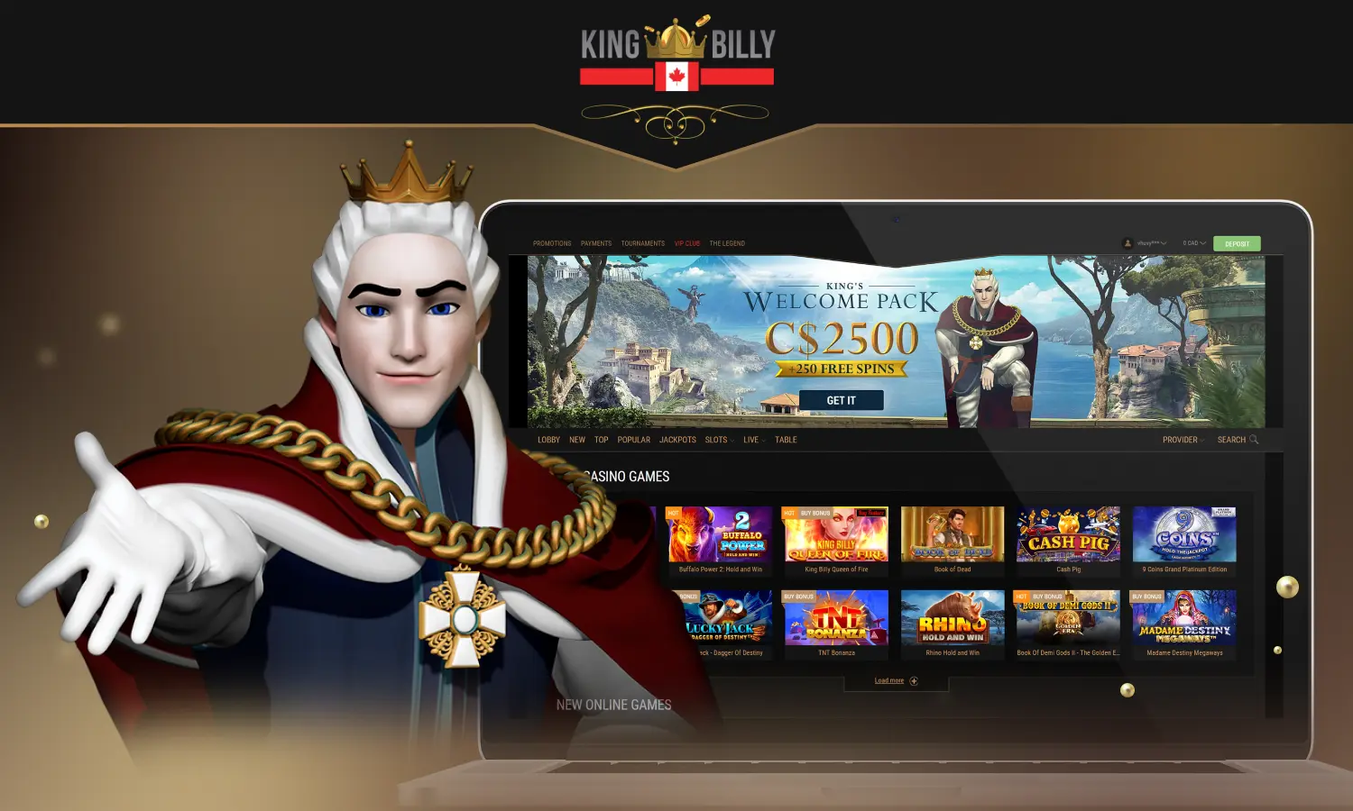 The official Canadian website of King Billy Casino delights users with a wide range of entertainment from 2000+ games