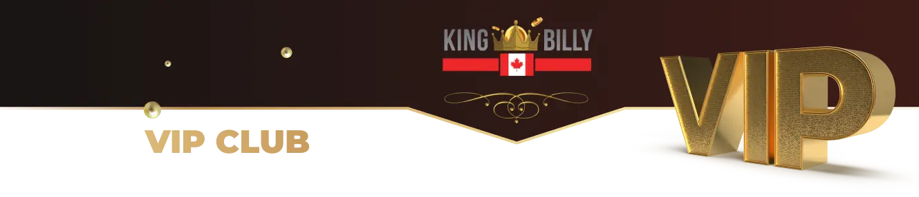King Billy Casino has its own unique loyalty program for Canadian players