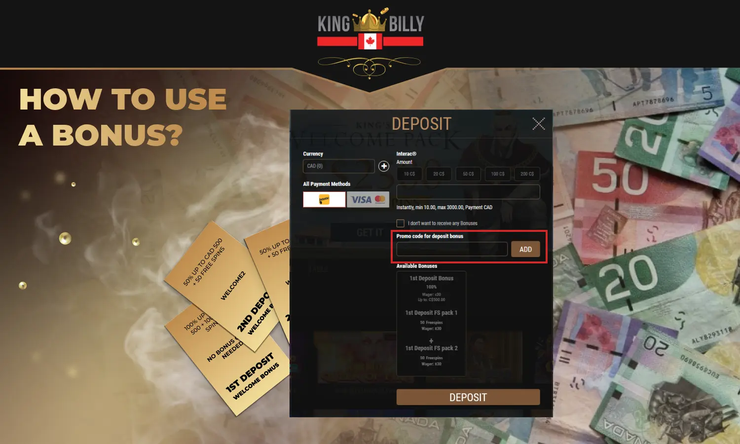 New canadian users of King Billy Casino can easily use hassle-free sign-up bonus