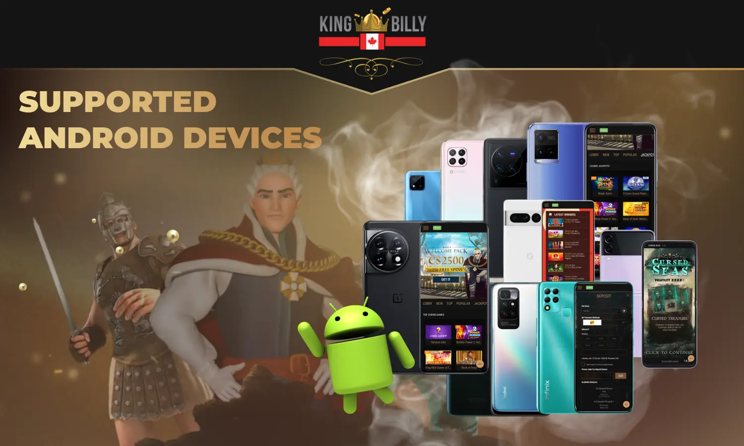 King Billy Casino Canada works perfectly on most Android devices